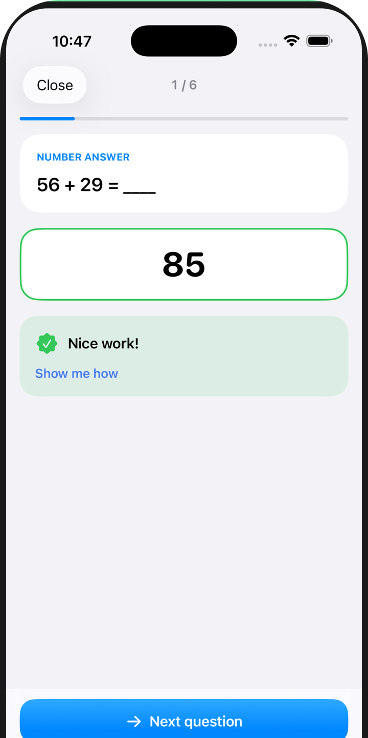Quiz screen showing the number answer question 56 + 29 with 85 entered and a Nice work! message with a Show me how link